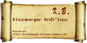 Kleinberger Brútusz névjegykártya